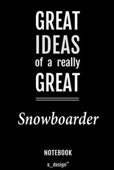 Notebook for Snowboarders / Snowboarder: awesome handy Note Book [120 blank lined ruled pages]