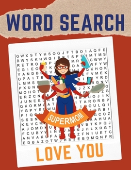 Paperback Supermom Word Search: Word Search for Moms [Large Print] Book