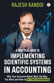 Paperback A Practical Guide to Implementing Scientific Systems in Accounting Book