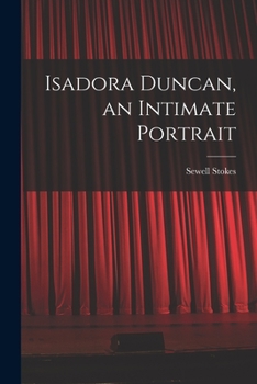 Paperback Isadora Duncan, an Intimate Portrait Book