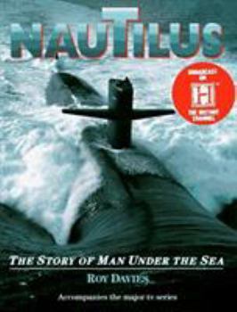 Hardcover Nautilus: The Story of Man Under the Sea Book