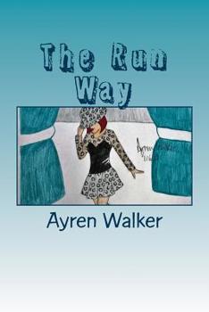Paperback The Run Way Book