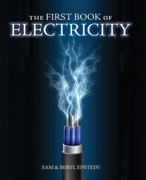 Paperback The First Book of Electricity Book
