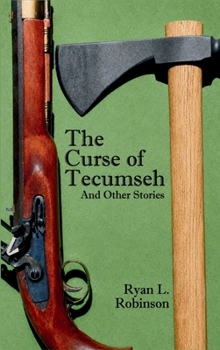 Hardcover THE CURSE OF TECUMSEH AND OTHER STORIES (Hardback) Book
