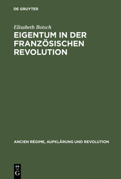 Hardcover Eigentum in der Französischen Revolution [German] Book