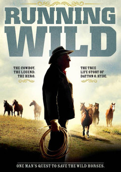Running Wild: Life of Dayton O. Hyde
