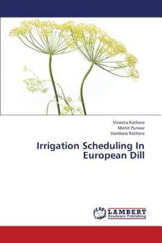 Paperback Irrigation Scheduling in European Dill Book