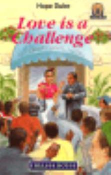 Paperback Love Is a Challenge (Junior African Writers Series) Book