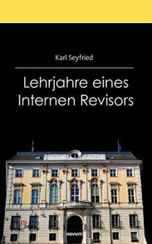 Paperback Lehrjahre eines Internen Revisors [German] Book
