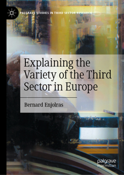 Hardcover Explaining the Variety of the Third Sector in Europe Book