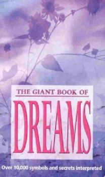 Paperback The Giant Book of Dreams Book