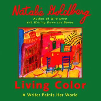 Paperback Living Color: A Writer Paints Her Words Book