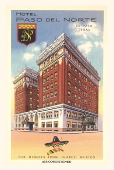 Paperback Vintage Journal Hotel Paso del Norte, El Paso' Book