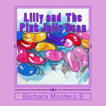 Paperback Lilly and the pink jelly bean Book