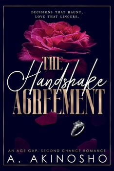 Paperback The Handshake Agreement: An Age Gap, Second Chance Romance Book