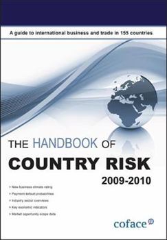 Paperback The Handbook of County Risk: A Guide to International Business and Trade Book