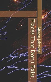 Paperback Places That Don't Exist Book