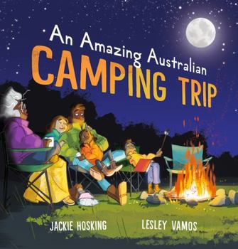 Hardcover An Amazing Australian Camping Trip Book