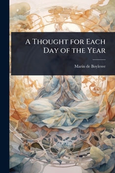 Paperback A Thought for Each Day of the Year Book