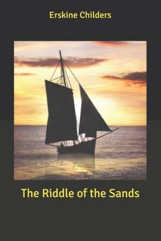 The Riddle of the Sands