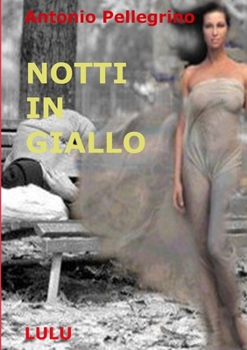Paperback Notti in Giallo [Italian] Book