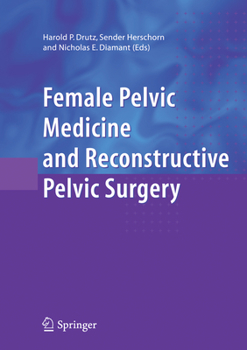 Paperback Female Pelvic Medicine and Reconstructive Pelvic Surgery Book