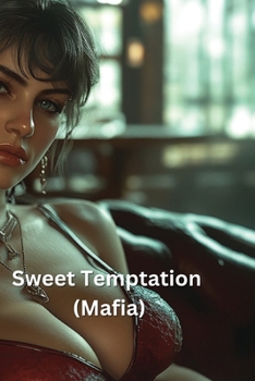Paperback Sweet Temptation (Mafia) Book