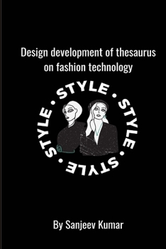 Paperback Design development of thesaurus on fashion technology Book