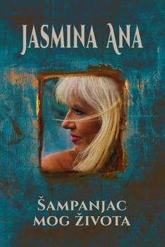 Paperback Sampanjac Mog Zivota [Serbian] Book