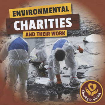 Hardcover Environmental Charities and Their Work Book