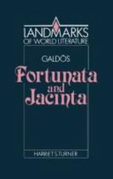 Galdos: Fortunata and Jacinta (Landmarks of World Literature) (Landmarks of World Literature) - Book  of the Landmarks of World Literature