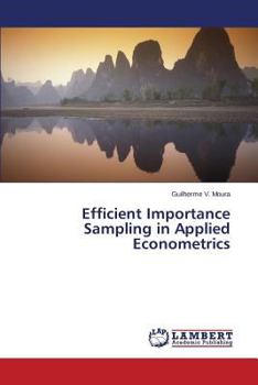 Paperback Efficient Importance Sampling in Applied Econometrics Book