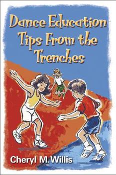 Paperback Dance Education Tips from the Trenches Book
