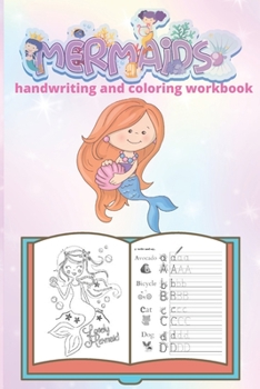 Paperback mermaid handwriting and coloring workbook: cursive writing workbook, A Fun Kid Workbook Game For Learning, Letter Tracing Books for Kids, mermaid Acti Book