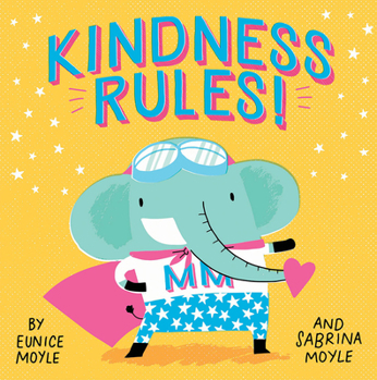 Board book Kindness Rules! (a Hello!lucky Book) Book