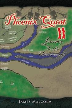 Paperback Phoenix Quest 2 Journey to the Underworld: Journey to the Underworld Book