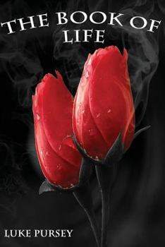 Paperback The Book of Life: A collection of various and unique poems. Book