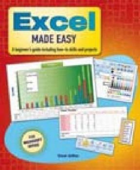 Spiral-bound Excel Made Easy: A Beginner's Guide Including How-to Skills and Projects (For Microsoft Office) Book