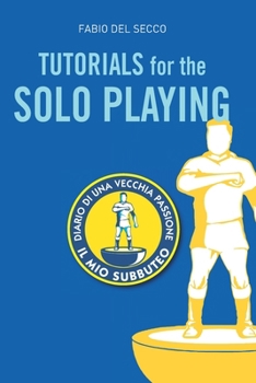 Paperback Tutorials for the Solo Playing Book