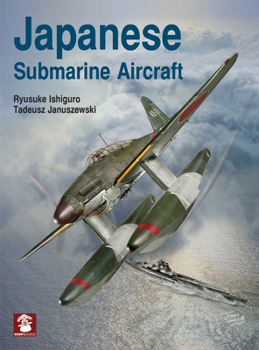 Hardcover Japanese Submarine Aircraft Book