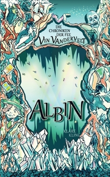 Paperback Die Chroniken der Fee Vin Vandervelt: Albin [German] Book