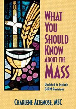 Hardcover What You Should Know about the Mass Book