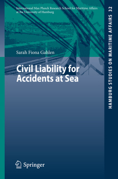 Paperback Civil Liability for Accidents at Sea Book
