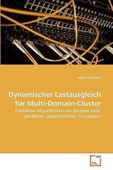 Paperback Dynamischer Lastausgleich für Multi-Domain-Cluster [German] Book