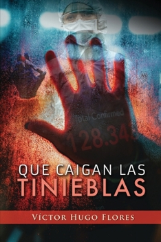 Paperback Que caigan las tinieblas [Spanish] Book