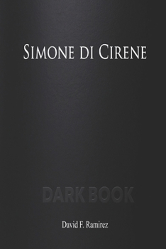 Paperback Simone di Cirene: Dark Book [Italian] Book
