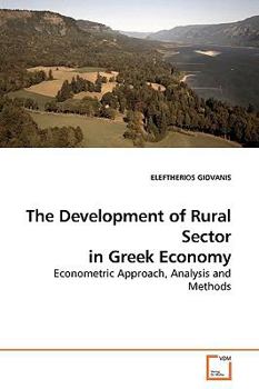 Paperback The Development of Rural Sector in Greek Economy Book