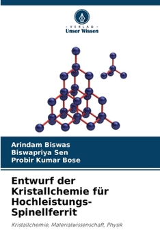 Paperback Entwurf der Kristallchemie für Hochleistungs-Spinellferrit [German] Book