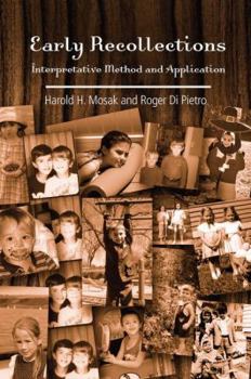 Paperback Early Recollections: Interpretive Method and Application Book