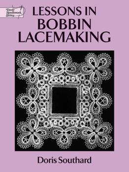 Paperback Lessons in Bobbin Lacemaking Book